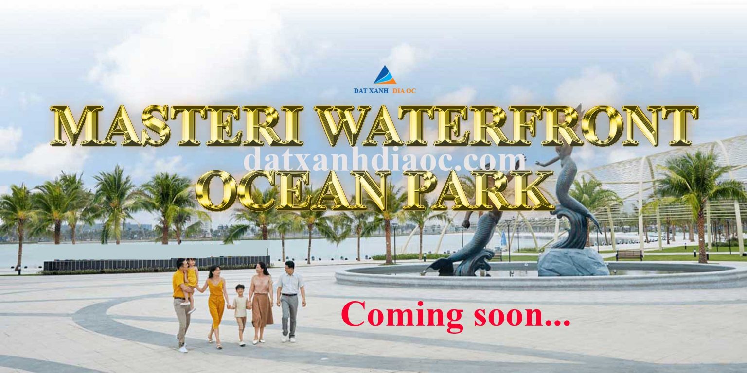 Tiến độ Masteri Water Front Ocean Park